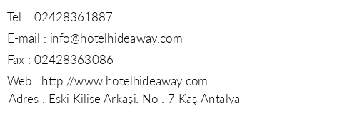 Hideaway Hotel telefon numaralar, faks, e-mail, posta adresi ve iletiim bilgileri